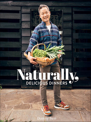 Naturally, Delicious Dinners - ebook